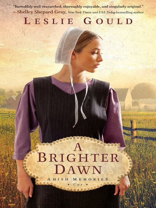 Title details for A Brighter Dawn by Leslie Gould - Available